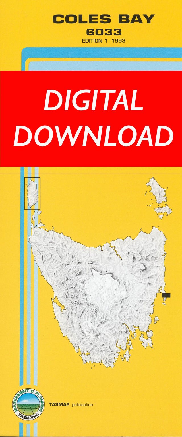 Cover of digital Coles Bay 6033 1:25 000 map